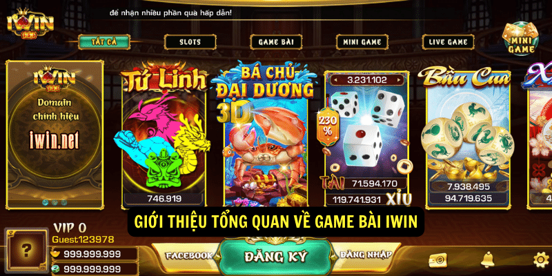 Giới thiệu tổng quan về Game Bài IWIN