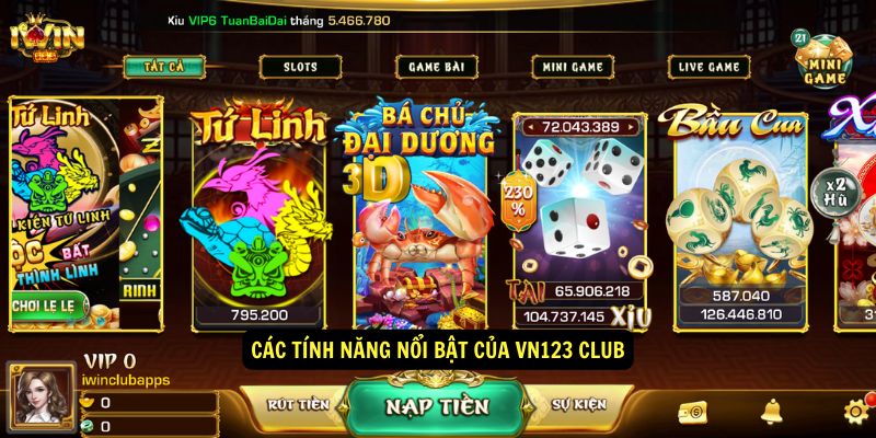 Các tính năng nổi bật của vn123 club